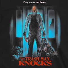 when the trash man knocks t-shirt sm
